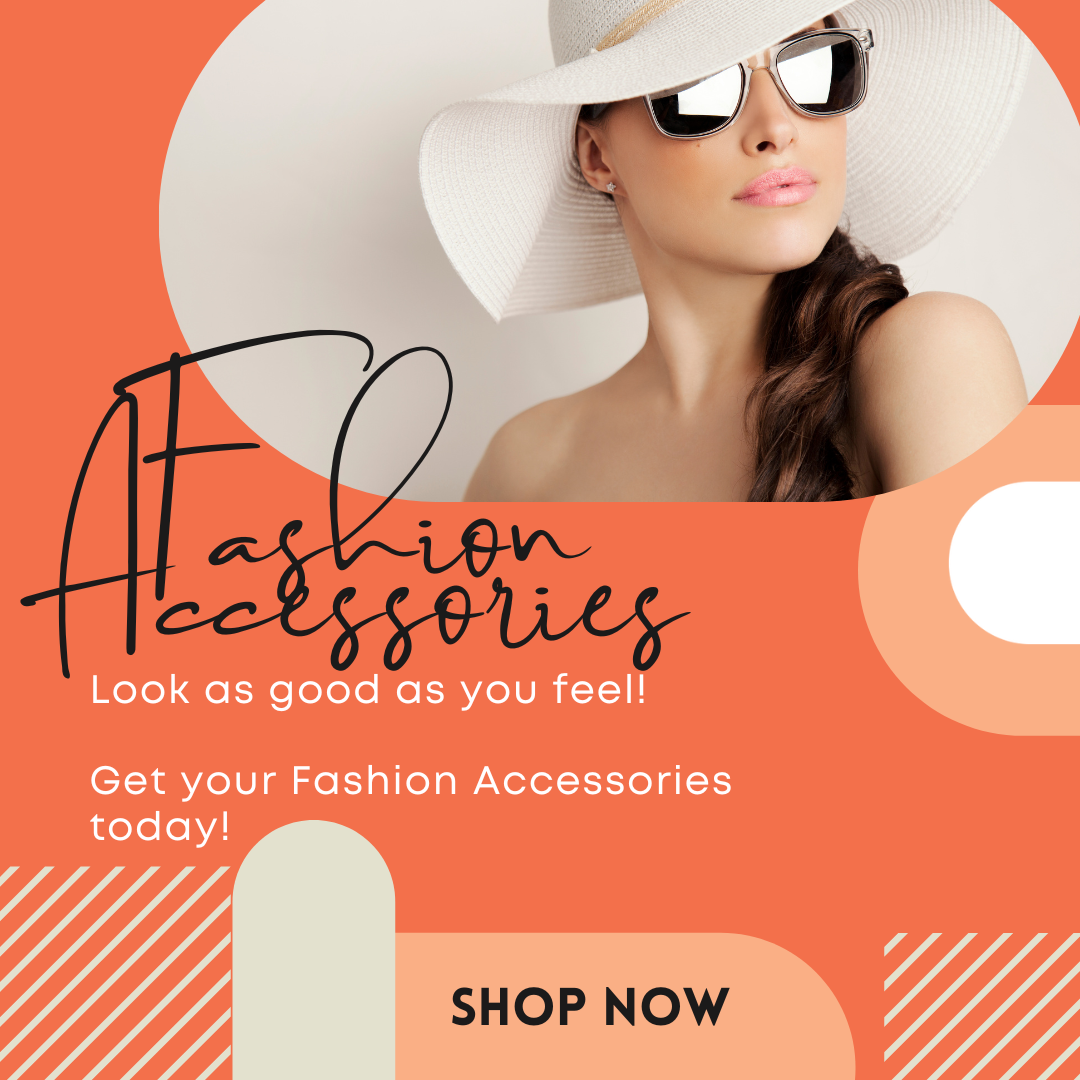 Fashion Accessories